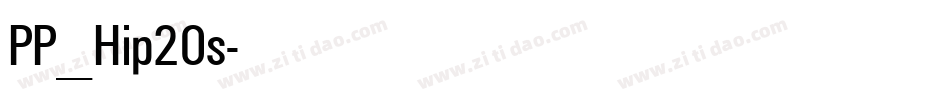 PP_Hip20s字体转换