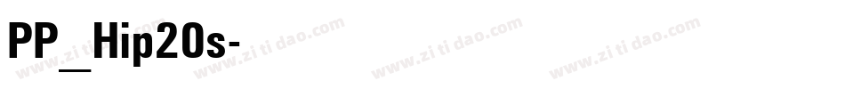 PP_Hip20s字体转换