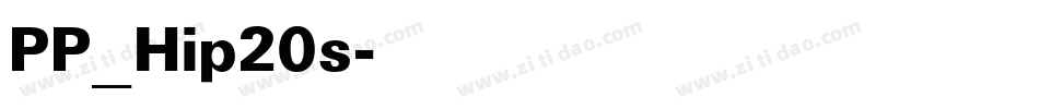 PP_Hip20s字体转换