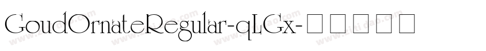 GoudOrnateRegular-qLGx字体转换