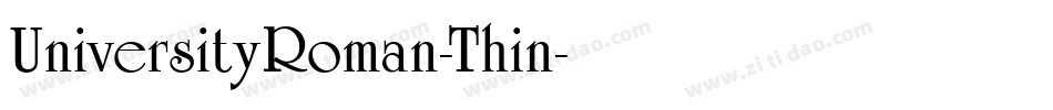 UniversityRoman-Thin字体转换
