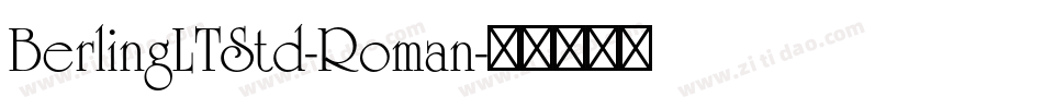 BerlingLTStd-Roman字体转换