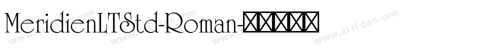 MeridienLTStd-Roman字体转换