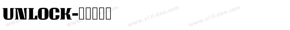 UNLOCK字体转换