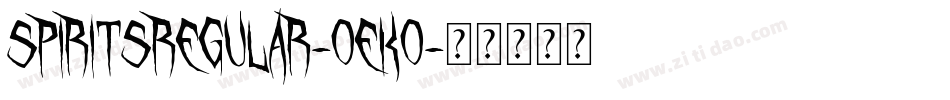 SpiritsRegular-OEKo字体转换