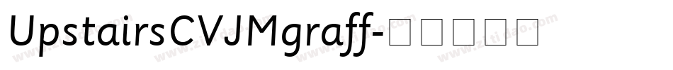 UpstairsCVJMgraff字体转换