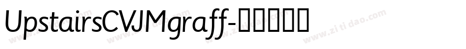 UpstairsCVJMgraff字体转换