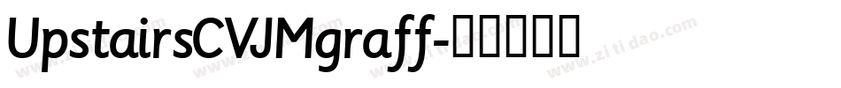 UpstairsCVJMgraff字体转换