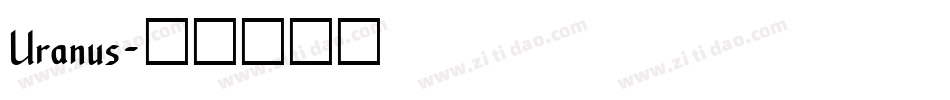Uranus字体转换