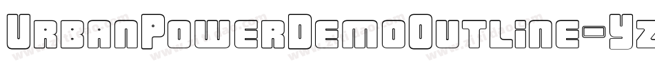 UrbanPowerDemoOutline-Yzywy字体转换