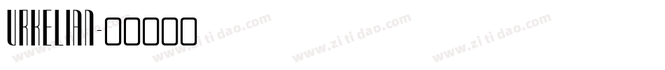 URKELIAN字体转换