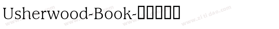 Usherwood-Book字体转换