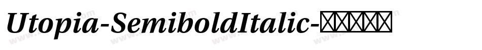 Utopia-SemiboldItalic字体转换