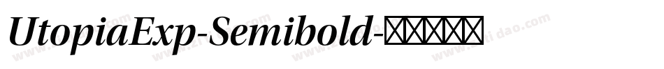 UtopiaExp-Semibold字体转换