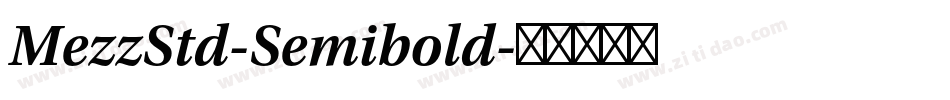 MezzStd-Semibold字体转换
