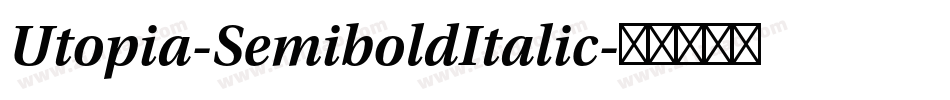 Utopia-SemiboldItalic字体转换