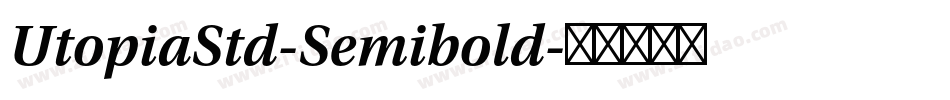 UtopiaStd-Semibold字体转换