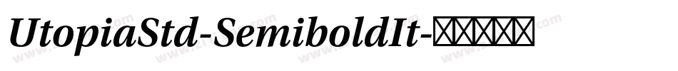 UtopiaStd-SemiboldIt字体转换
