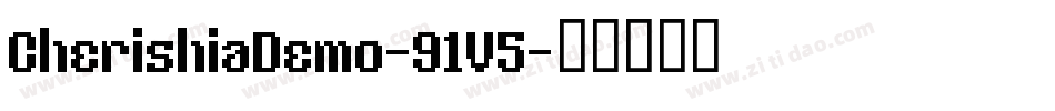 CherishiaDemo-91V5字体转换