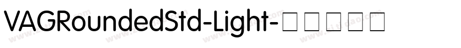 VAGRoundedStd-Light字体转换