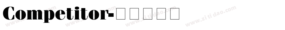 Competitor字体转换