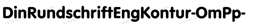 DinRundschriftEngKontur-OmPp字体转换