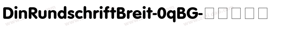 DinRundschriftBreit-0qBG字体转换