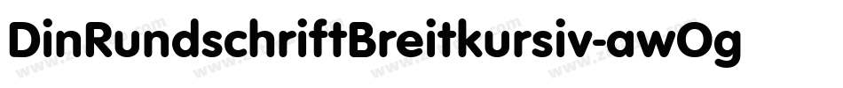 DinRundschriftBreitkursiv-awOg字体转换