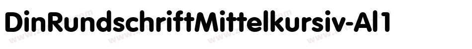 DinRundschriftMittelkursiv-Al1A字体转换