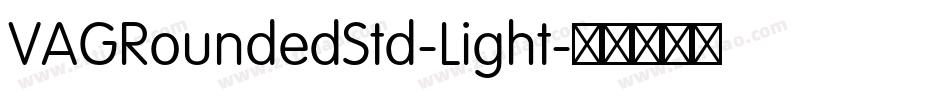 VAGRoundedStd-Light字体转换