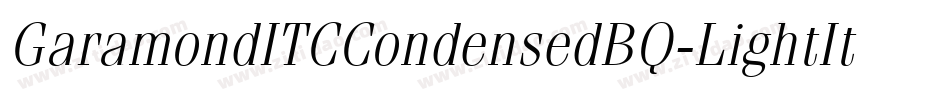 GaramondITCCondensedBQ-LightItalic字体转换