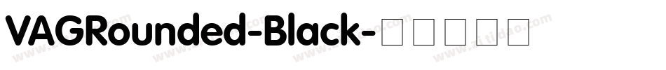VAGRounded-Black字体转换