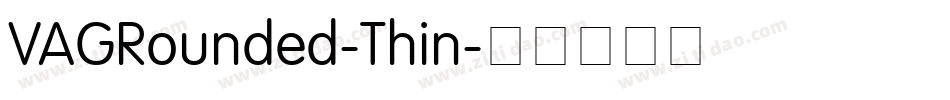 VAGRounded-Thin字体转换