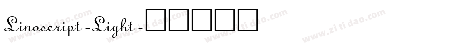 Linoscript-Light字体转换