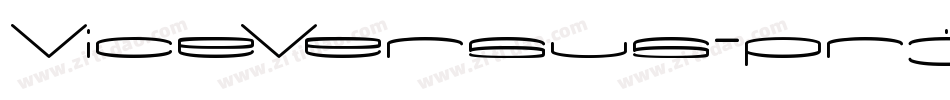 ViceVersus-prja字体转换