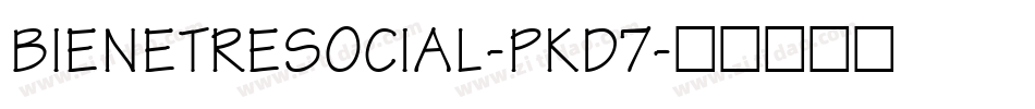 Bienetresocial-PKd7字体转换