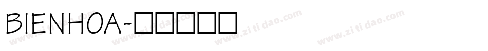 BIENHOA字体转换