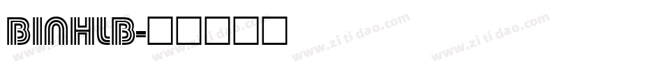 BINHLB字体转换