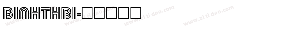 BINHTHBI字体转换