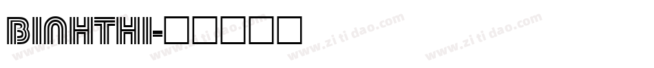 BINHTHI字体转换