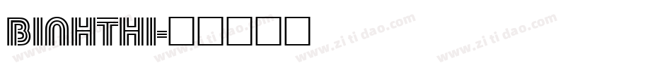 BINHTHI字体转换