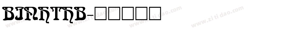 BINHTHB字体转换