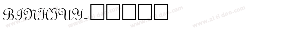 BINHTUY字体转换