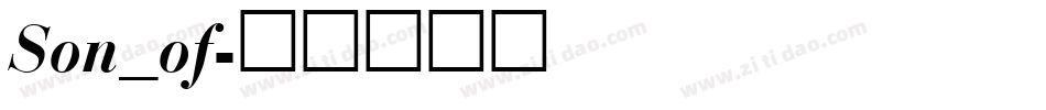 Son_of字体转换