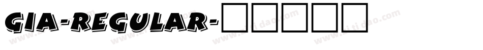 Gia-Regular字体转换