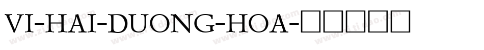 VI-Hai-Duong-Hoa字体转换