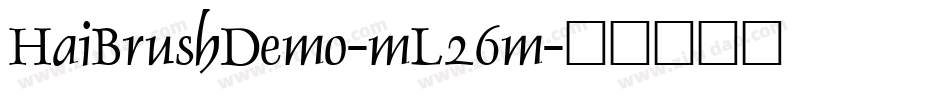 HaiBrushDemo-mL26m字体转换