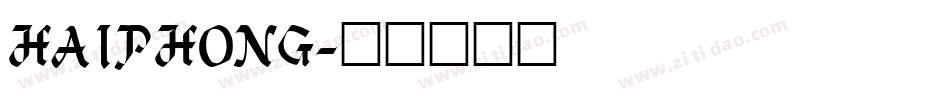 HAIPHONG字体转换