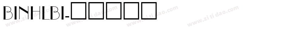 BINHLBI字体转换