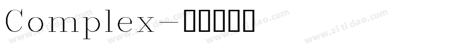 Complex字体转换